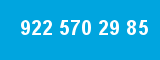 922 570 29 85